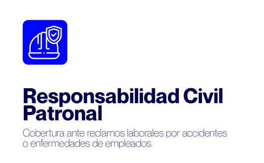 Responsabilidad Civil Patronal